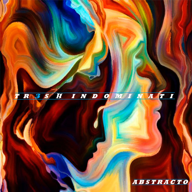 tr3s h indominati – Abstracto