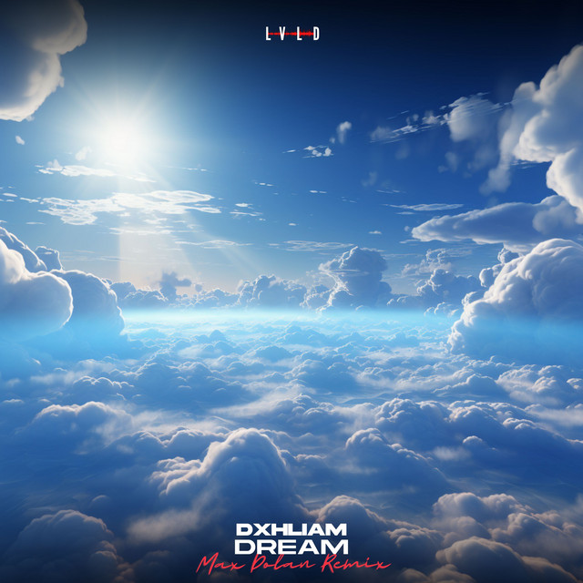 Dream - Single by DxhLiam | Spotify
