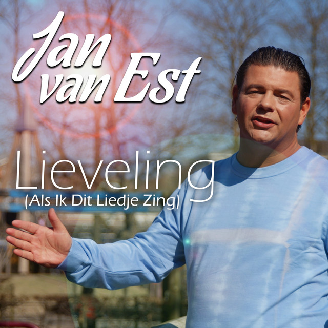 Lieveling (Als Ik Dit Liedje Zing) cover