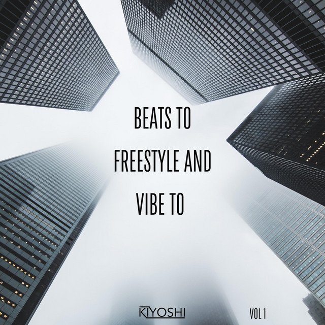 Beats to Freestyle and Vibe to, Vol. 1 cover art
