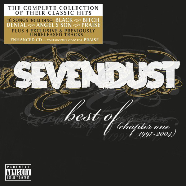 Best Of (Chapter One 1997-2004) ‑「コンピレーション」by Sevendust