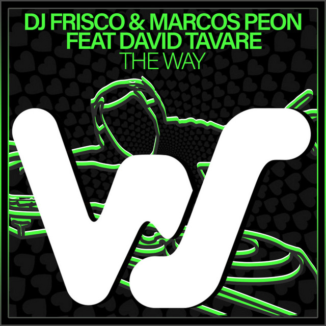 Обкладинка: The Way — Dj Frisco