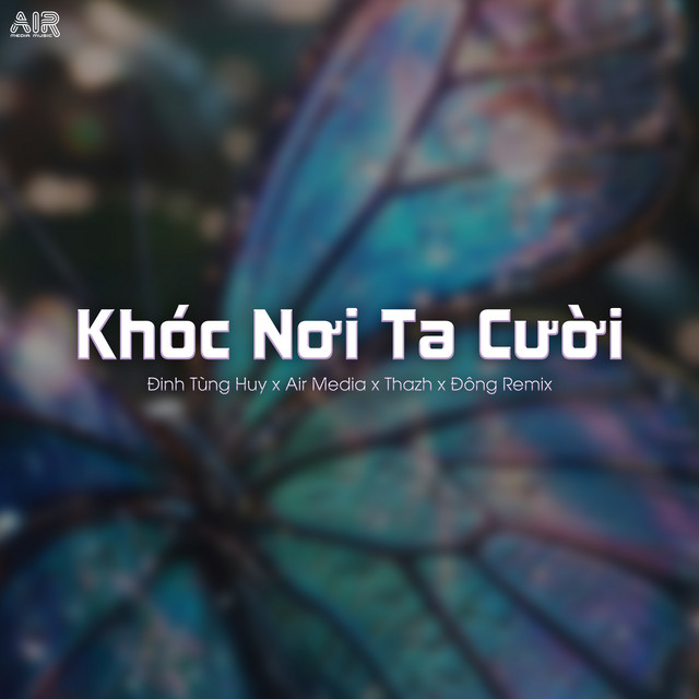 Khóc Nơi Ta Cười (Thazh x Đông Remix)