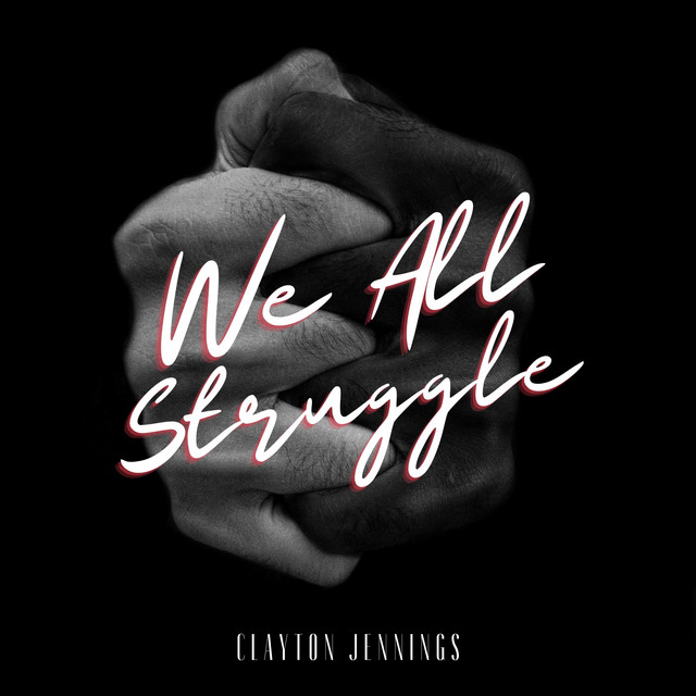 We All Struggle cover art