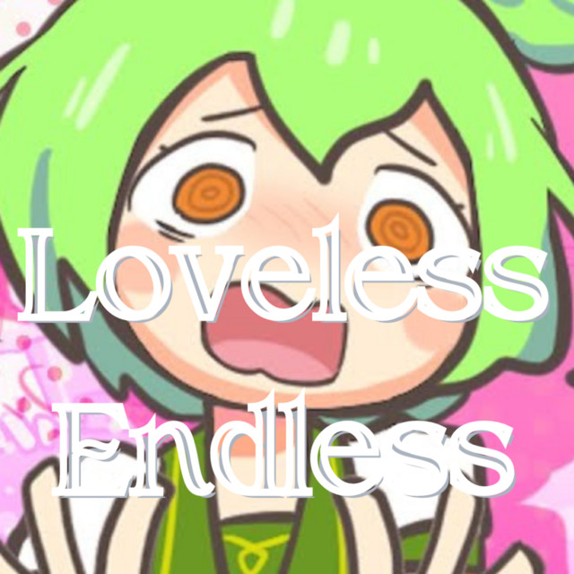 Loveless Endless cover art