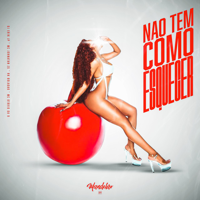 Não Tem Como Esquecer