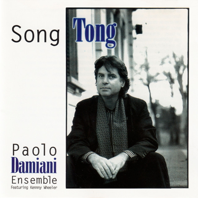 Song Tong — Paolo Damiani Ensemble