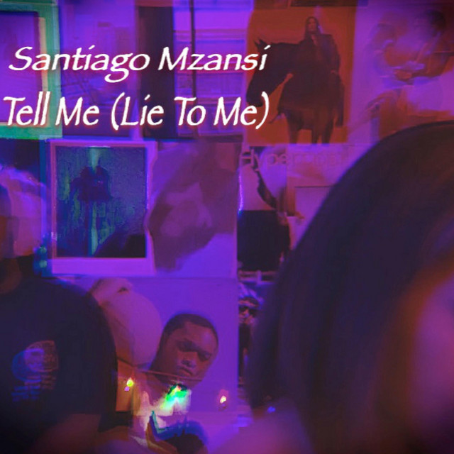 Tell Me (Lie To Me)