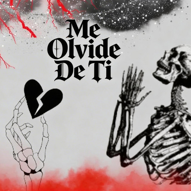 Me Olvide De Ti