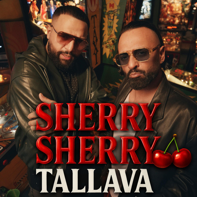 Sherry Sherry Tallava