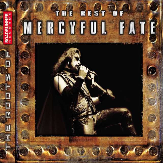 The Best of Mercyful Fate - Compilation by Mercyful Fate | Spotify