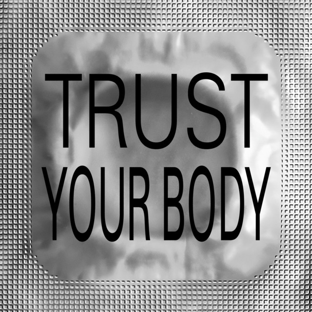 Trust Your Body