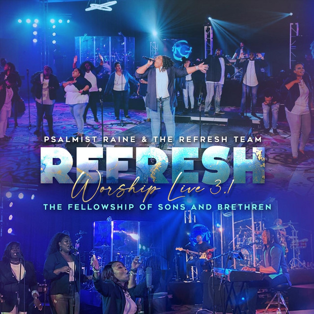 Refresh Worship Live 3.1 - The Fellowship of Sons & Brethren cover