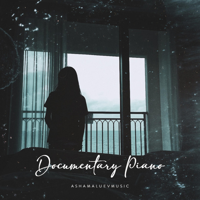 Обкладинка: Documentary Piano — AShamaluevMusic
