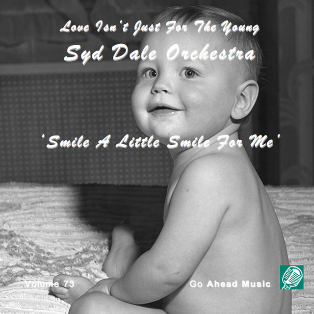 Smile A Little Smile For Me Love Isn t Just For The Young Volume 73 