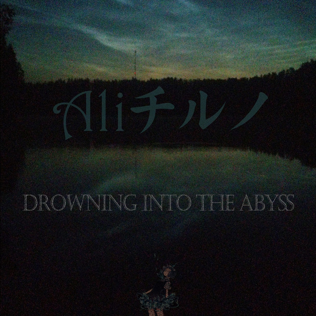 Drowning into the Abyss (single)
