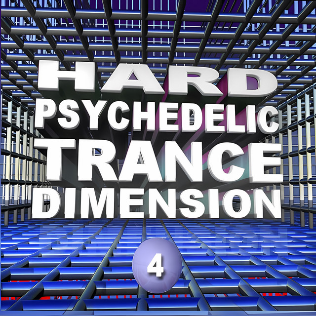 Hard Psychedelic Trance Dimension, Vol. 4 cover
