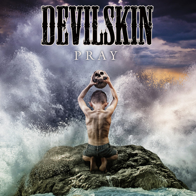 Pray - Single by Devilskin | Spotify