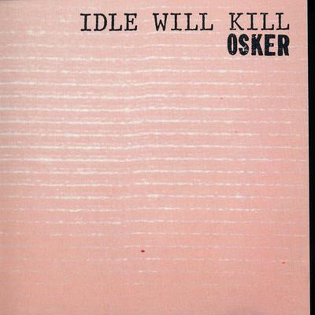Idle Will Kill cover art