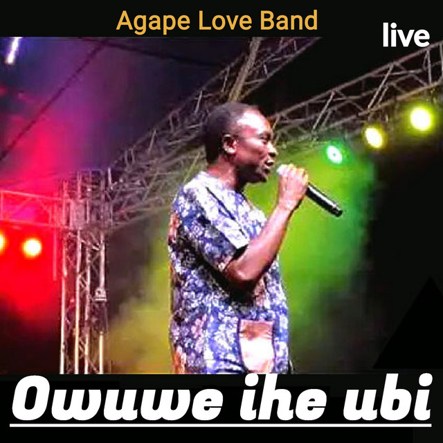 Owuwe ihe ubi - Live