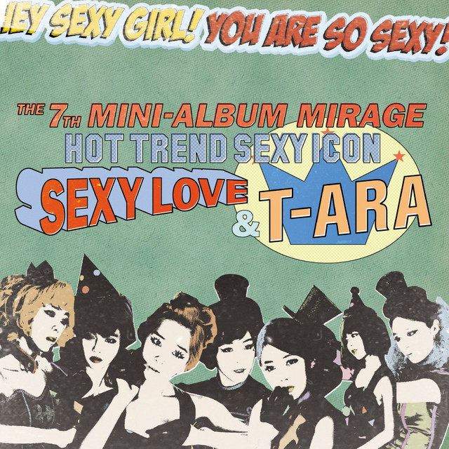 T-ARA Sexy Love CD DVD トレカ　生写真　セット Sexy Love – música e letra de T-ARA | Spotify