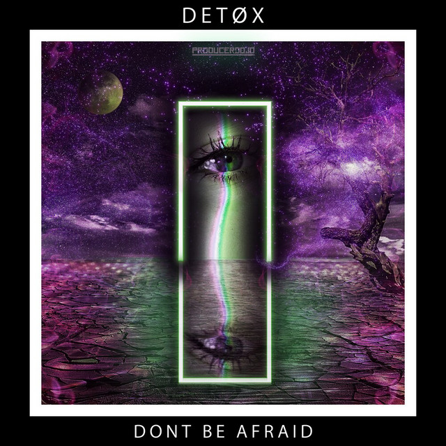 Don't Be Afraid cover art