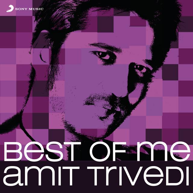 Best Of Me: Amit Trivedi - Compilation by Various Artists | Spotify