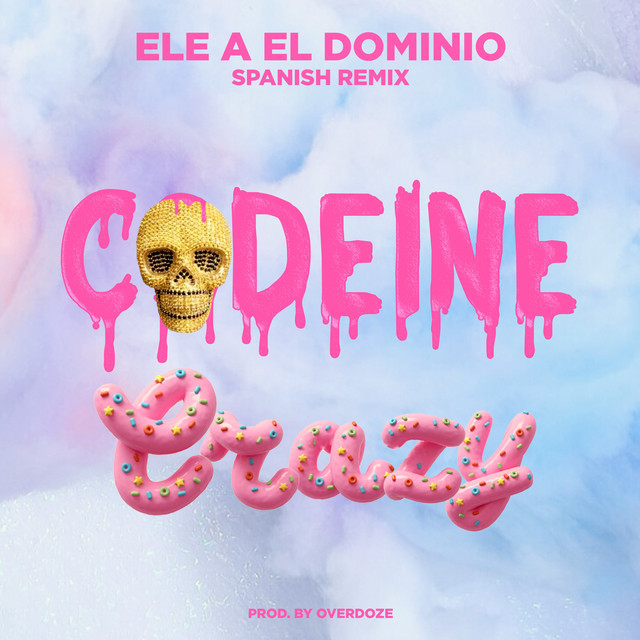 Codeine Crazy (Spanish Remix) cover art