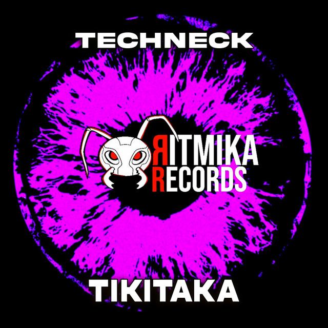 Techneck – Tikitaka - Extended Mix