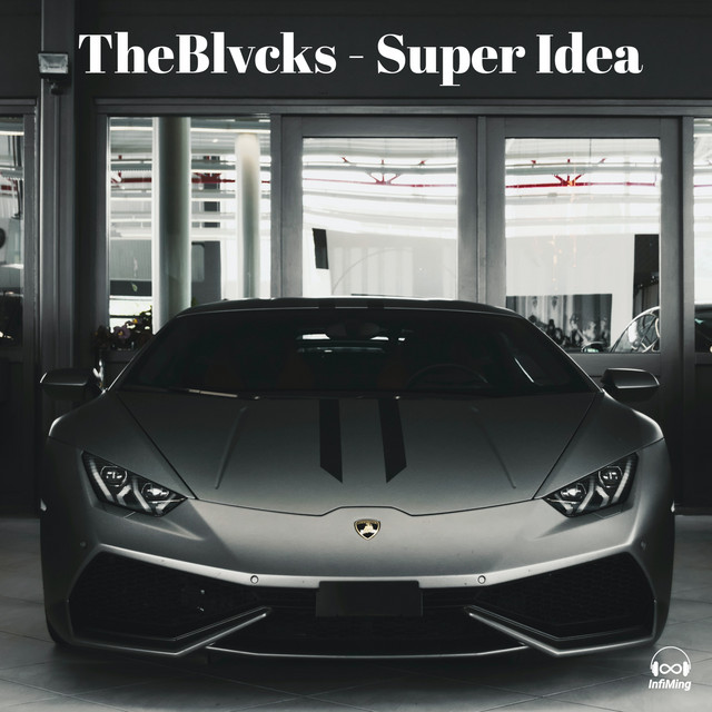 Обкладинка: Super Idea — TheBlvcks