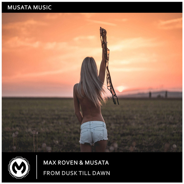 From Dusk Till Dawn - Original mix