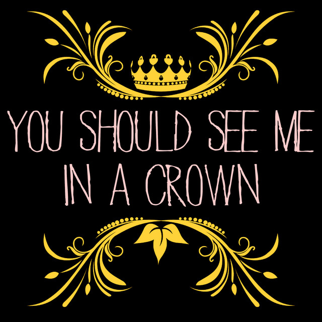 You Should See Me In A Crown Originally Performed By Billie Eilish Instrumental Single By 3 Dope Brothas Spotify