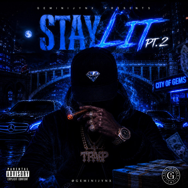 Stay Lit, Pt. 2