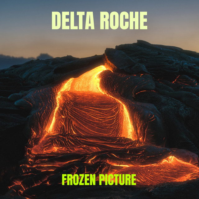 Frozen Picture - Album by Delta Roche | Spotify