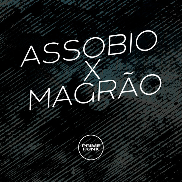 ASSOBIO X MAGRÃO
