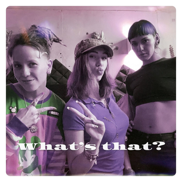 What’s That?