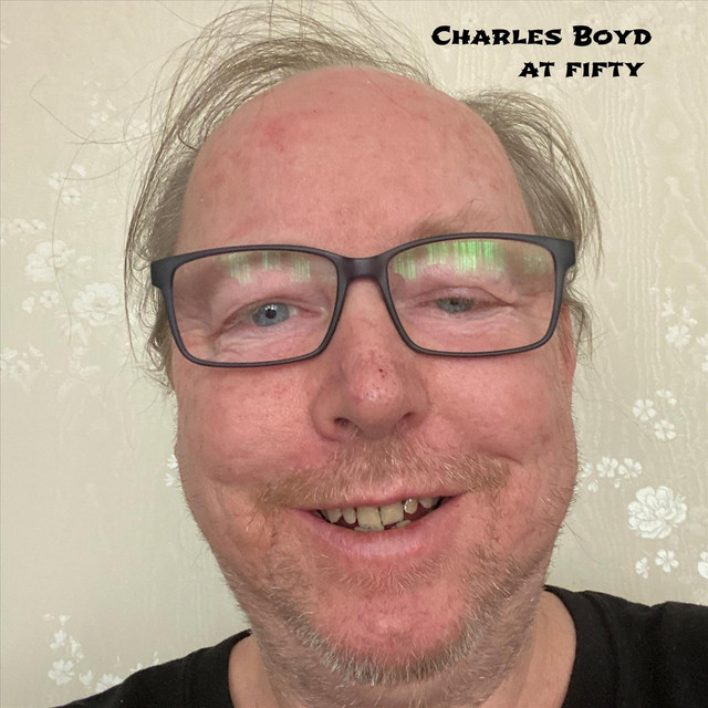 Charles Boyd at Fifty cover art