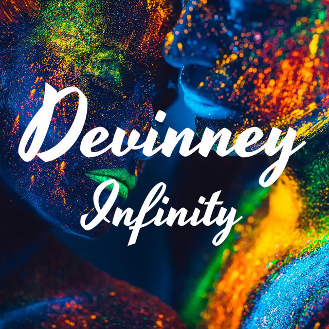 Infinity - Single by Devinney | Spotify
