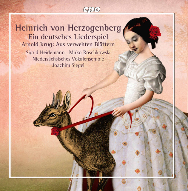 Herzogenberg: Deutsches Liederspiel, Op. 14 - Krug: Aus verwehten Blättern, Op. 32