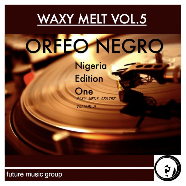 Waxy Melt, Vol. 5: Nigerian Edition One cover art