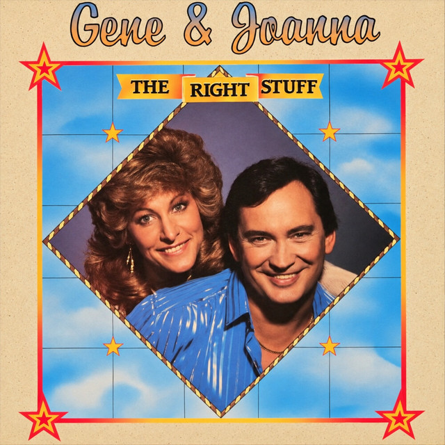 Gene and Joanna, the Right Stuff