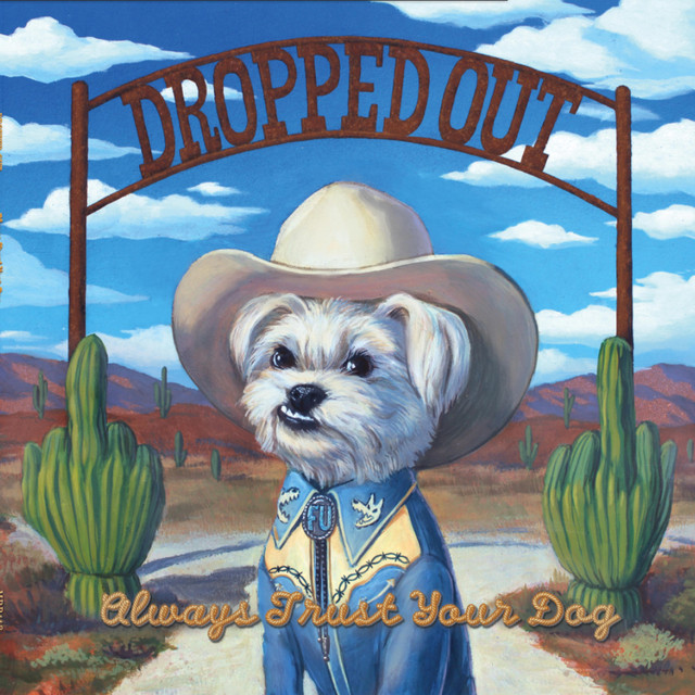 Always Trust Your Dog cover art