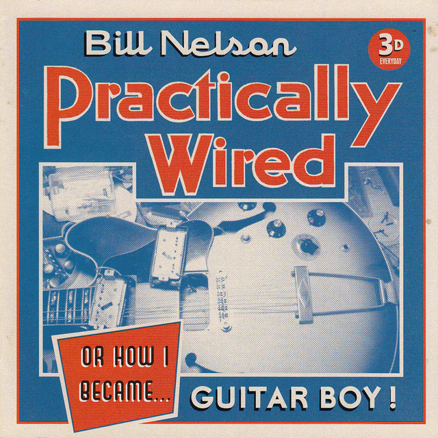 Practically Wired (Or How I Became Guitar Boy) cover art