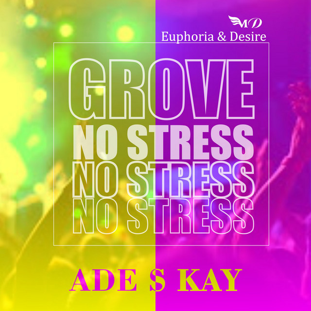 Grove — Ade s kay