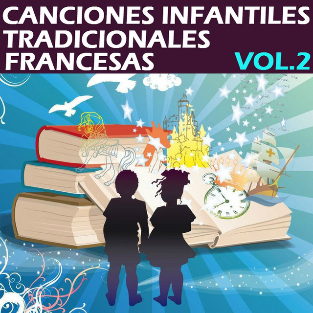 Canciones Infantiles Tradicionales Francesas, Vol. 2 cover art