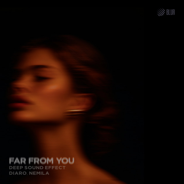 Far from You