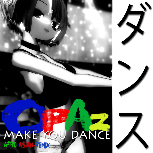 Make You Dance - Afro Asian Remix cover art