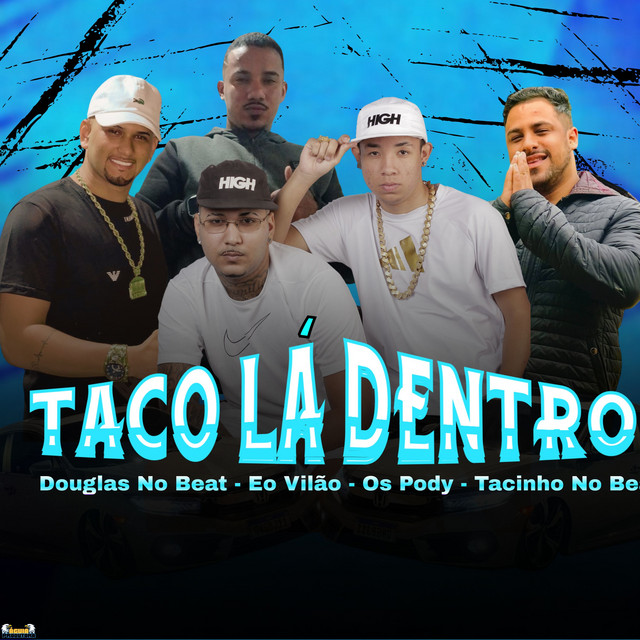 Taco Lá Dentro