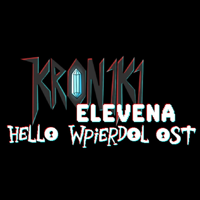 Kroniki Elevena: Hello Wpierdol (Original Game Soundtrack) cover art