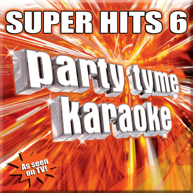 その他 Party Tyme Karaoke: Dvd Pop Hits 6 Party Tyme Karaoke: Super Hits 6 - Album by Party Tyme Karaoke